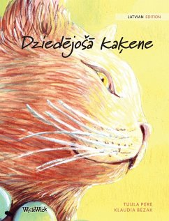 Dziedējosā kaķene: Latvian Edition of The Healer Cat - Pere, Tuula