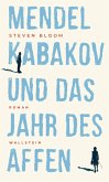 Mendel Kabakov und das Jahr des Affen (eBook, PDF)