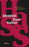 Identität - Hass - Kultur (eBook, PDF)