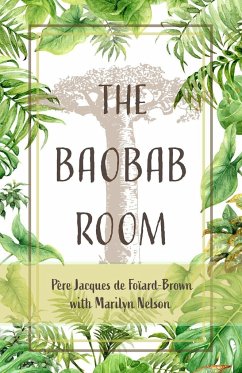 Baobab Room - Nelson, Marilyn; de Foïard-Brown, Jacques