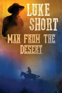 Man From the Desert - Short, Luke