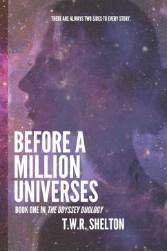 Before a Million Universes - Shelton, T. Wr