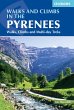 Walks and Climbs in the Pyrenees - Bild 1