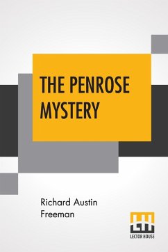 The Penrose Mystery - Freeman, Richard Austin