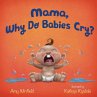 Mama, Why Do Babies Cry? - Bild 1
