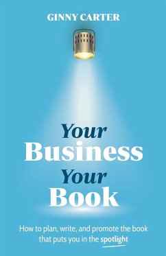 Your Business, Your Book - Carter, Ginny