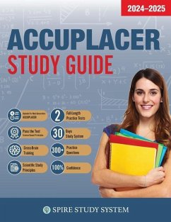 ACCUPLACER Study Guide - Accuplacer Study Guide Team; Spire Study System