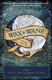 Wax & Wane: A Gathering of Witch Tales