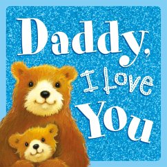 Daddy, I Love You - Igloobooks