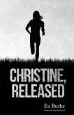 Christine, Released