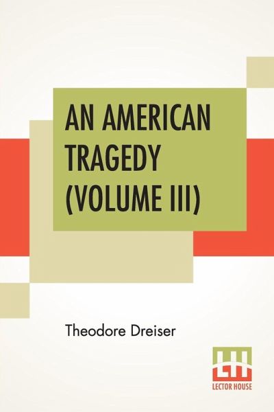 An American Tragedy (Volume III) An American Tragedy (Volume III)