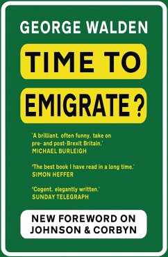 Time to Emigrate (eBook, ePUB) - Walden, George