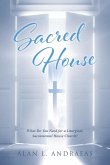 Sacred House Sacred House