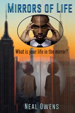 MIRRORS OF LIFE - Owens, Neal