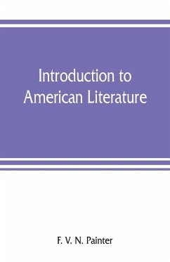 Introduction to American literature - V. N. Painter, F.