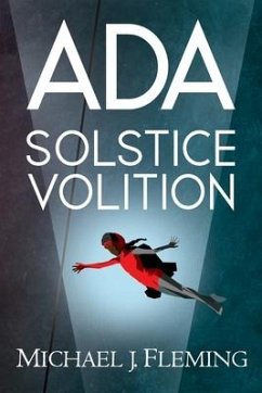 Ada: Solstice Volition - Fleming, Michael J.