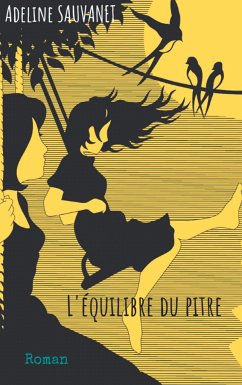 L'équilibre du pitre - Sauvanet, Adeline