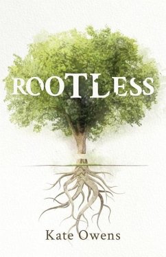 Rootless - Owens, Kate