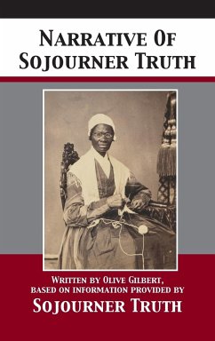 Narrative Of Sojourner Truth - Truth, Sojourner