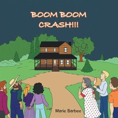 Boom Boom Crash - Marie Barbee