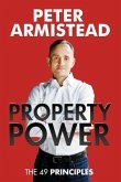Property Power: The 49 Principles