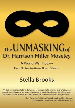 The Unmasking of Dr. Harrison Miller Moseley - Brooks, Stella