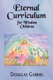 Eternal Curriculum for Wisdom Children