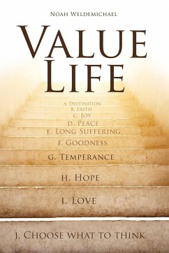 Value Life - Weldemichael, Noah