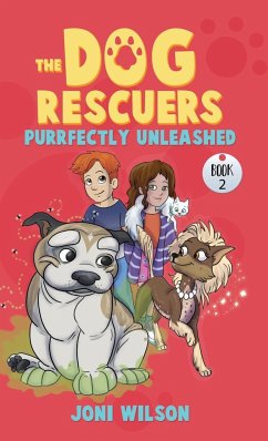 The Dog Rescuers Book II - Wilson, Joni