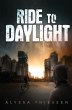 Ride to Daylight - Bild 1