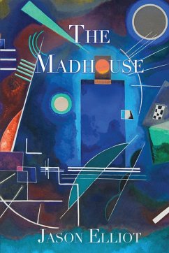 The Madhouse - Elliot, Jason