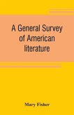 A general survey of American literature