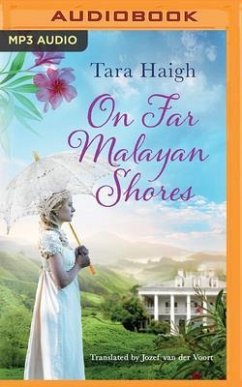 On Far Malayan Shores - Haigh, Tara