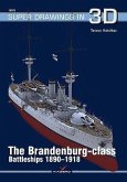 The Brandenburg-Class Battleships 1890-1918