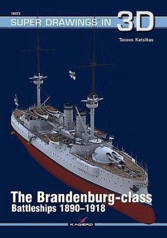 The Brandenburg - Class Battleships 1890-1918 - Katsikas, Tassos