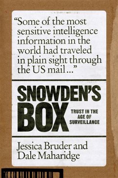 Snowden's Box: Trust in the Age of Surveillance - Bruder, Jessica; Maharidge, Dale