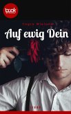 Auf ewig Dein (eBook, ePUB)