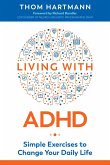 Living with ADHD: Simple Exercises to Change Your Daily Life