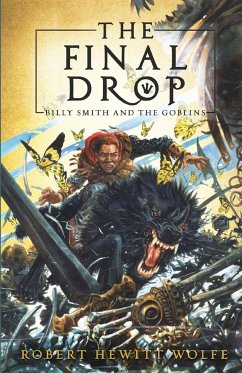 The Final Drop - Wolfe, Robert Hewitt