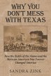 Why You Don't Mess With Texas - Bild 1