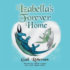 Izabella's Forever Home - Roberson, Gail