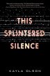 This Splintered Silence - Bild 1