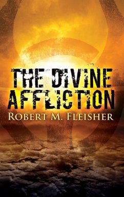 The Divine Affliction - Fleisher, Robert M