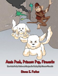 Annie Pooh, Princess Pup, Fireworks - Farkas, Steven