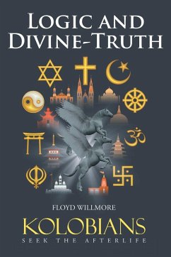 Logic and Divine-Truth - Willmore, Floyd