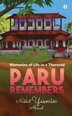 Paru Remembers: Memories of life in a Tharavad