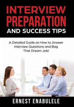 Interview Preparation and Success Tips - Enabulele, Ernest