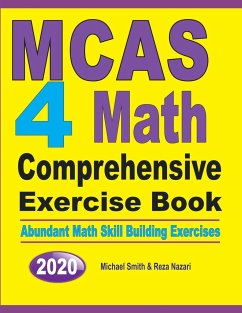 MCAS 4 Math Comprehensive Exercise Book - Smith, Michael; Nazari, Reza