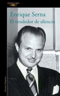 El Vendedor de Silencio / The Merchant of Silence - Serna, Enrique