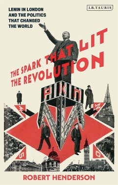 The Spark That Lit the Revolution - Henderson, Robert